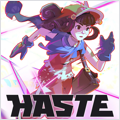 Haste